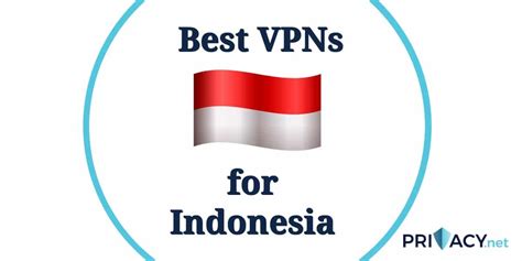 best vpn in indonesia